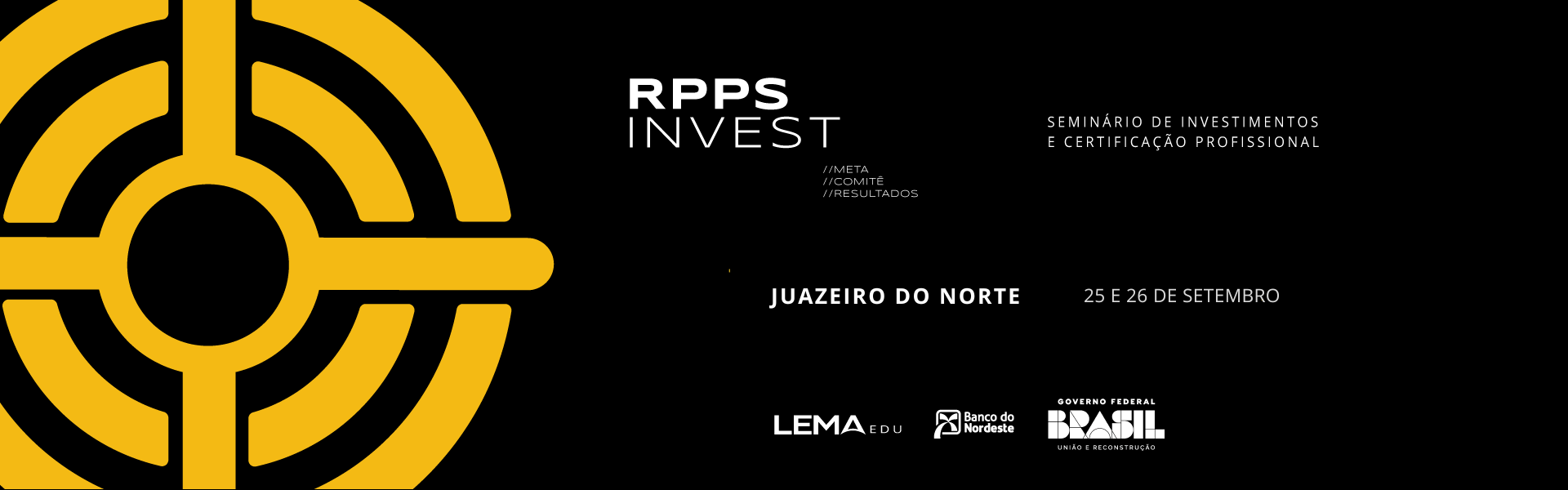 RPPS Invest Seminário de Investimentos e Certificação Profissional - Juazeiro do Norte